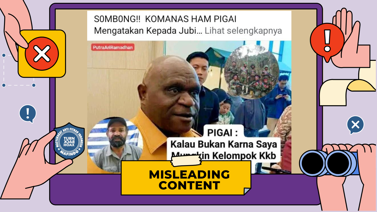 [SALAH] Pigai : Kalau Gak Ada Saya, Mungkin KKB Sudah Habis