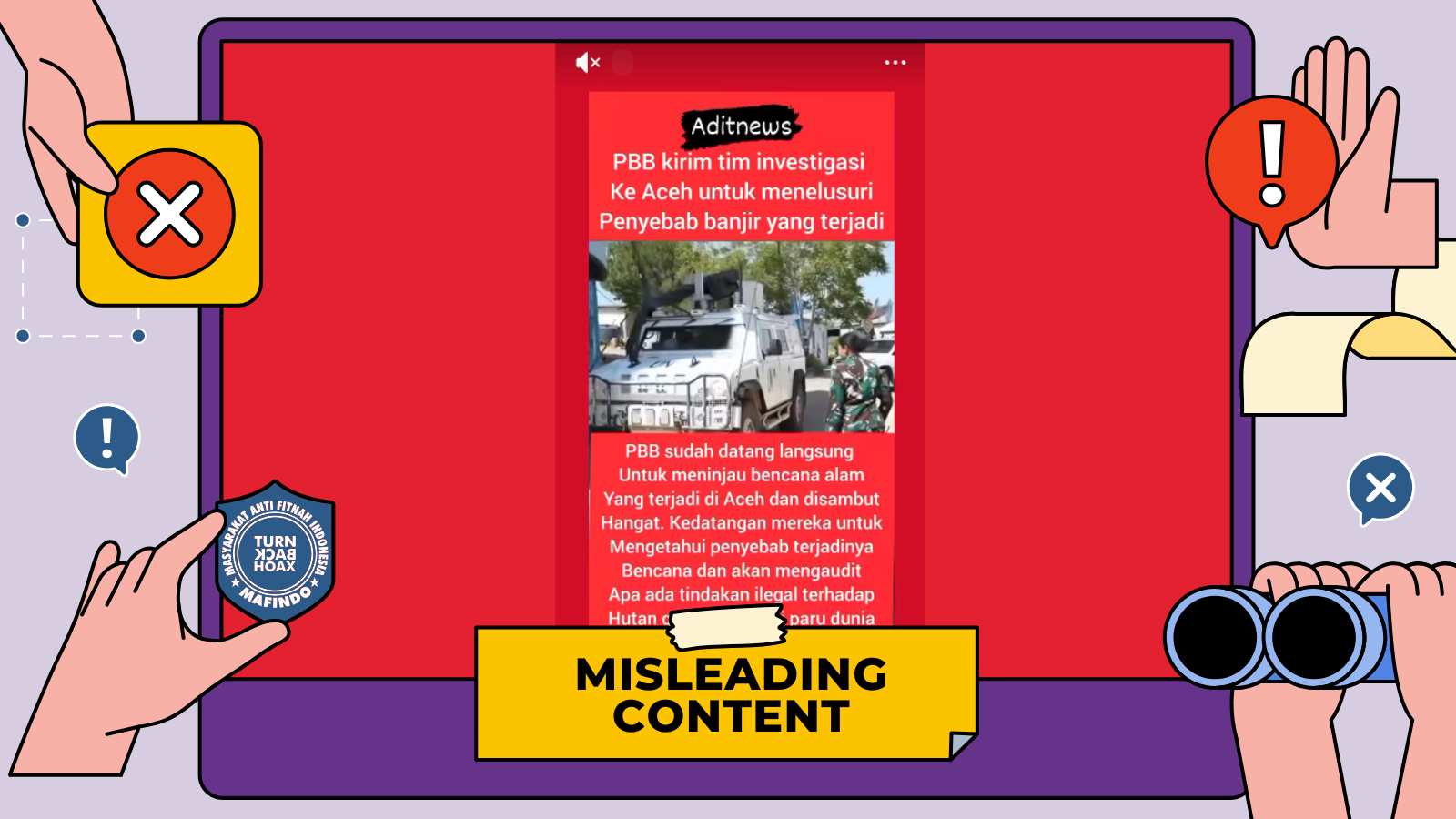 [SALAH] PBB Kirim Tim Investigasi ke Aceh untuk Telusuri Penyebab Banjir