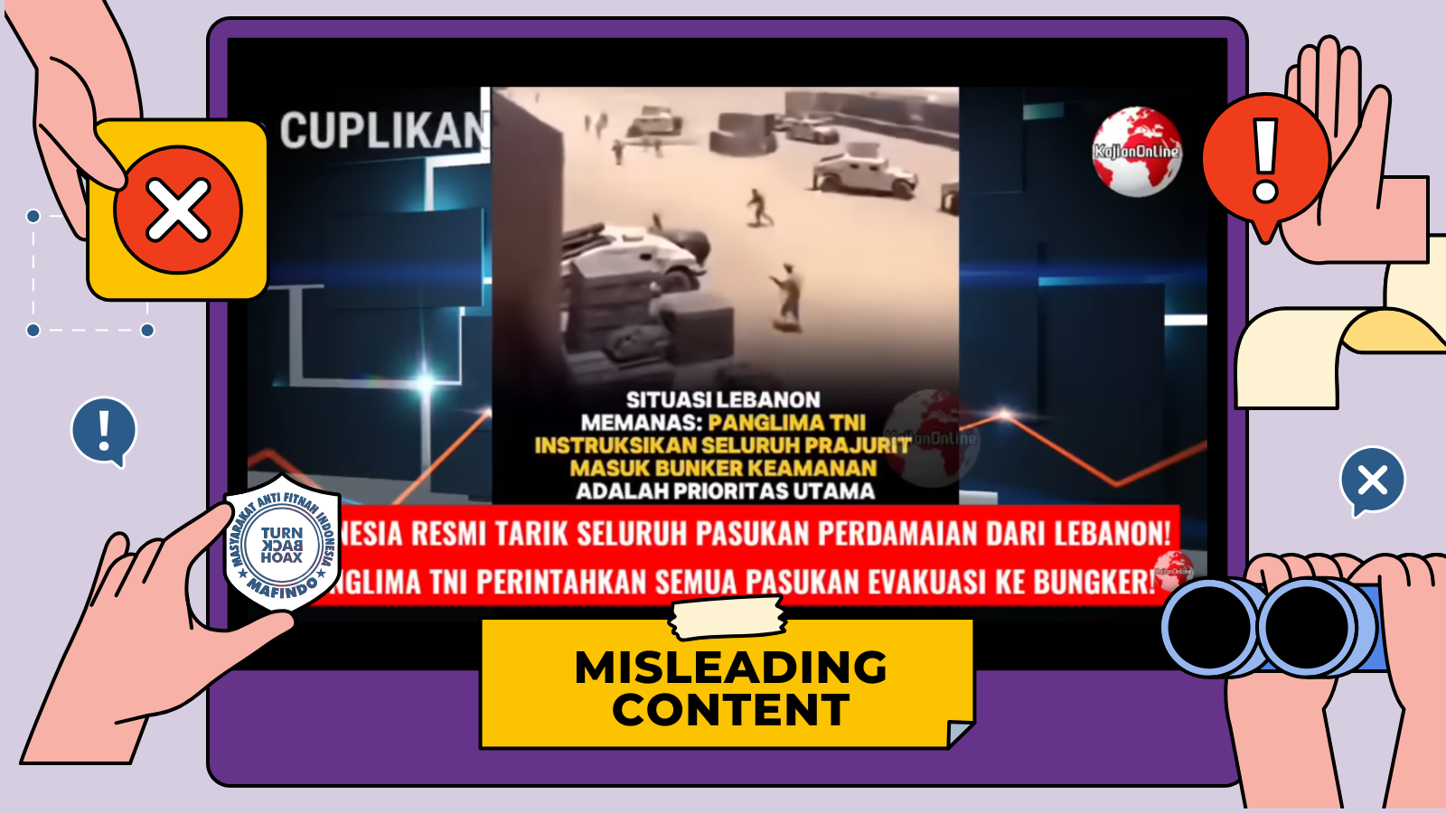 [SALAH] Indonesia Tarik Semua Pasukan Perdamaian TNI di Lebanon