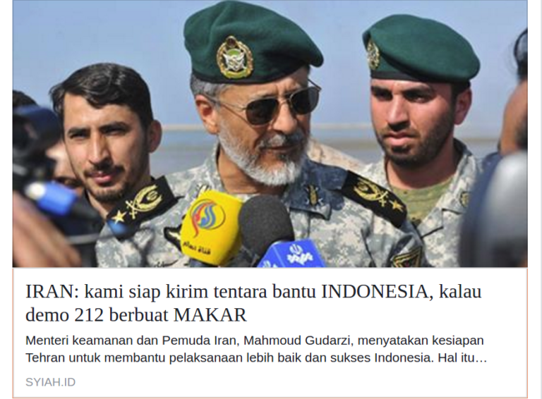 (HOAX): IRAN : Kami Siap Kirim Tentara Bantu INDONESIA, Kalau Demo 212 Berbuat MAKAR